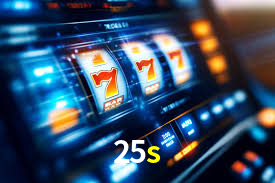Slot Games 25s